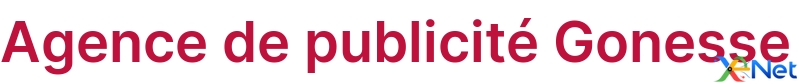 Agence de publicité Gonesse
